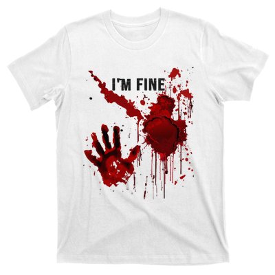 IM Fine Bloody Hand Blood Stained Blood Splatter Halloween T-Shirt