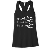 ItS Frickin Bats Halloween Women's Racerback Tank