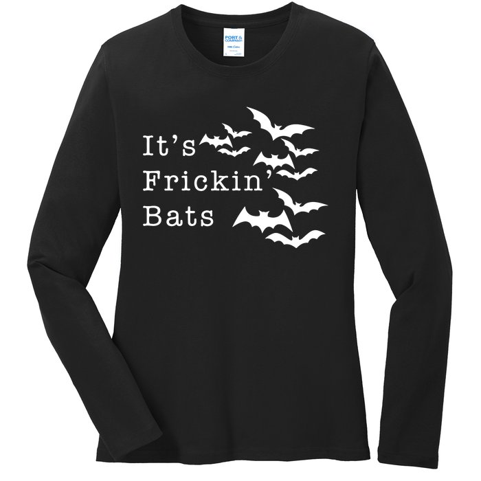 ItS Frickin Bats Halloween Ladies Long Sleeve Shirt