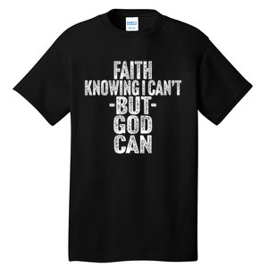 Inspirational Faith Based Religious Spiritual Tall T-Shirt