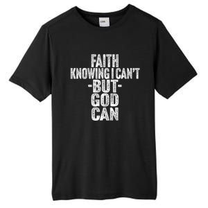 Inspirational Faith Based Religious Spiritual Tall Fusion ChromaSoft Performance T-Shirt