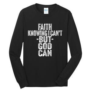 Inspirational Faith Based Religious Spiritual Tall Long Sleeve T-Shirt