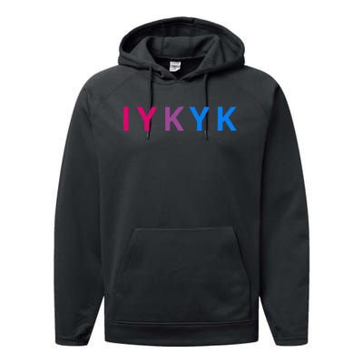 Iykyk Funny Bisexual Lgbtq Pride Subtle Lgbt Bi I Y K Y K Performance Fleece Hoodie