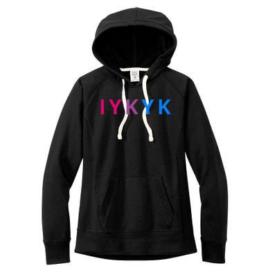 Iykyk Funny Bisexual Lgbtq Pride Subtle Lgbt Bi I Y K Y K Women's Fleece Hoodie