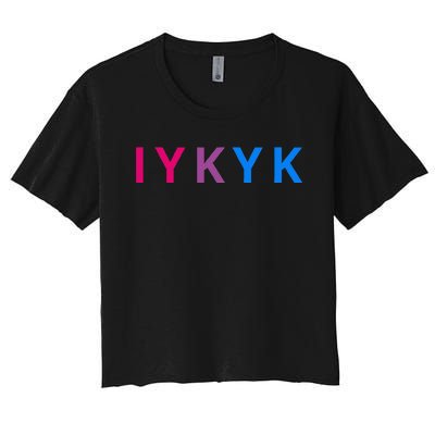 Iykyk Funny Bisexual Lgbtq Pride Subtle Lgbt Bi I Y K Y K Women's Crop Top Tee