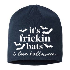 It’S Frickin Bats Ilove Halloween Sustainable Beanie