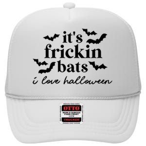 It’S Frickin Bats Ilove Halloween High Crown Mesh Back Trucker Hat