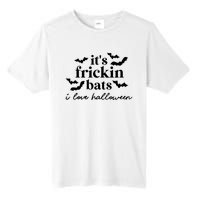 It’S Frickin Bats Ilove Halloween Tall Fusion ChromaSoft Performance T-Shirt