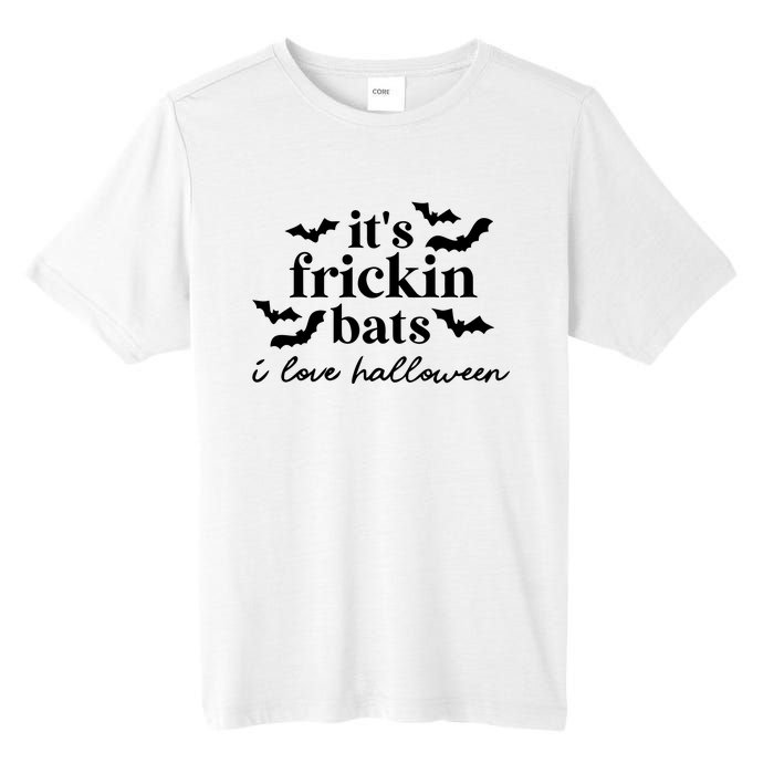 It’S Frickin Bats Ilove Halloween Tall Fusion ChromaSoft Performance T-Shirt