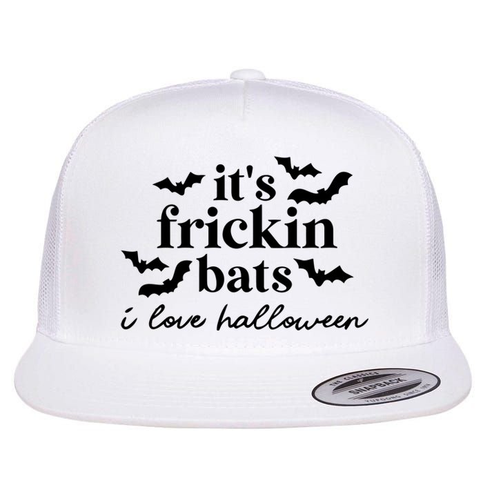 It’S Frickin Bats Ilove Halloween Flat Bill Trucker Hat