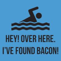 I've Found Bacon! Funny Swimmer , Bacon Lovers Tie Dye Hoodie