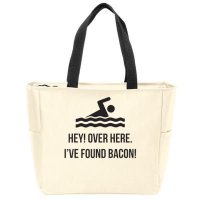 I've Found Bacon! Funny Swimmer , Bacon Lovers Zip Tote Bag