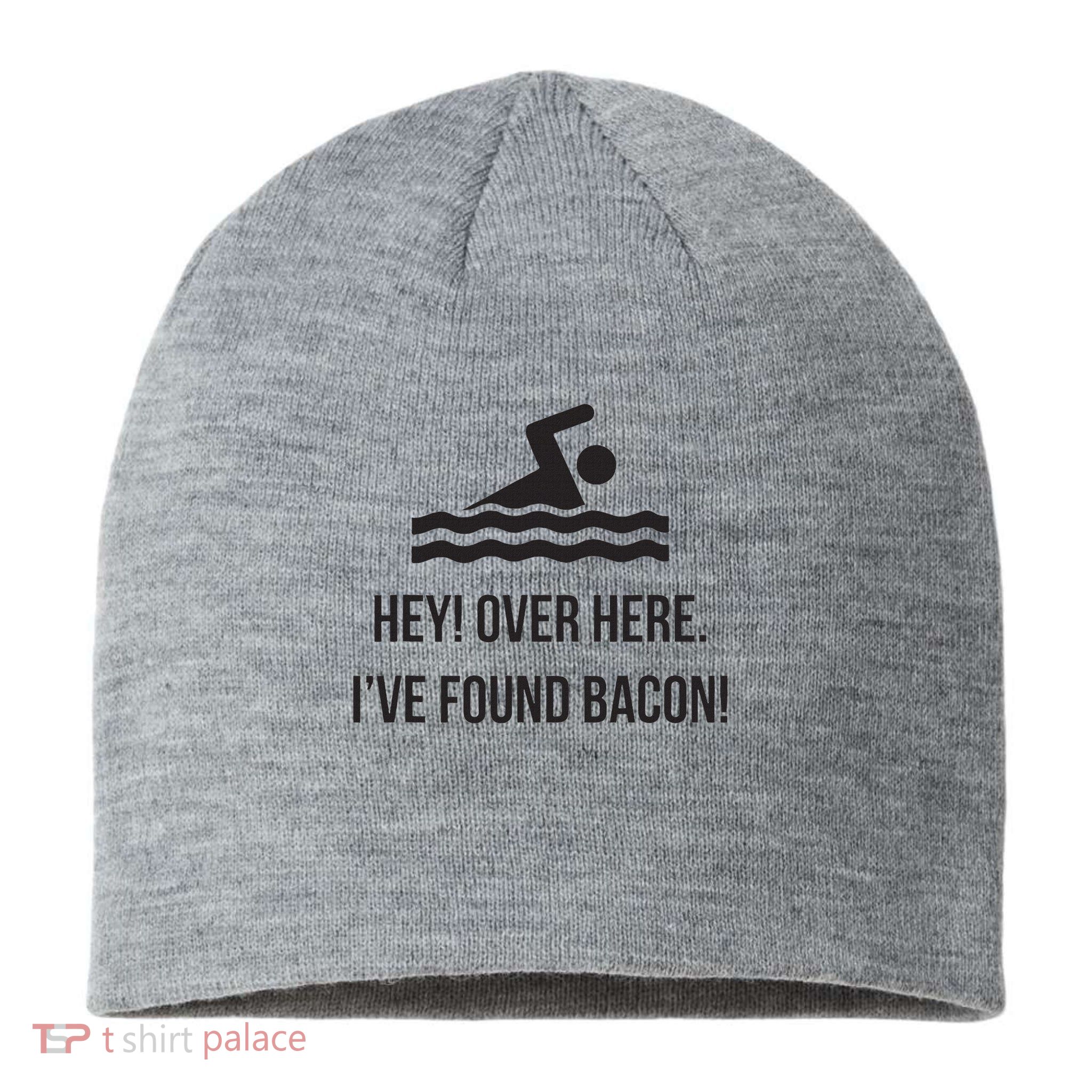 I've Found Bacon! Funny Swimmer , Bacon Lovers Sustainable Beanie