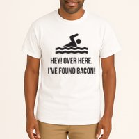I've Found Bacon! Funny Swimmer , Bacon Lovers Tall T-Shirt