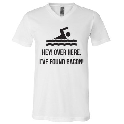 I've Found Bacon! Funny Swimmer , Bacon Lovers V-Neck T-Shirt