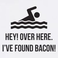 I've Found Bacon! Funny Swimmer , Bacon Lovers Button