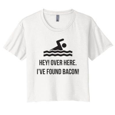 I've Found Bacon! Funny Swimmer , Bacon Lovers Crop Top