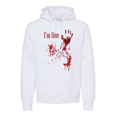 IM Fine Bloody Halloween Premium Hoodie