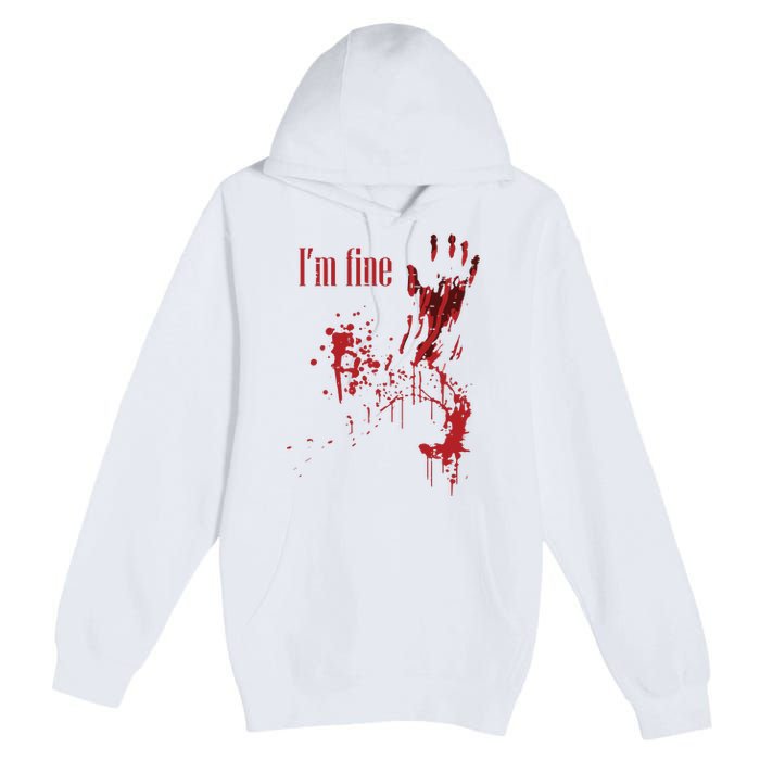 IM Fine Bloody Halloween Premium Pullover Hoodie