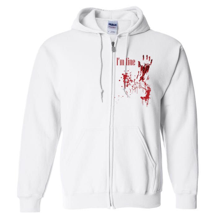 IM Fine Bloody Halloween Full Zip Hoodie