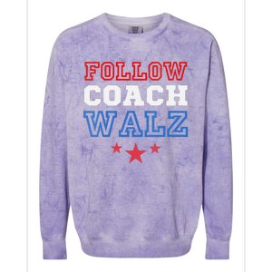 I Follow Coach Walz Kamala Harris Tim Walz 2024 Colorblast Crewneck Sweatshirt