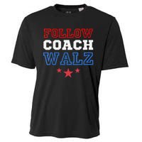 I Follow Coach Walz Kamala Harris Tim Walz 2024 Cooling Performance Crew T-Shirt