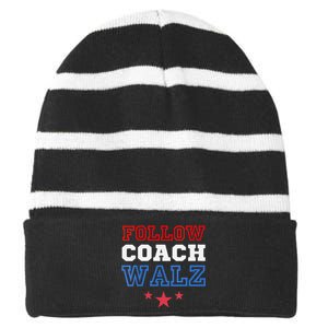 I Follow Coach Walz Kamala Harris Tim Walz 2024 Striped Beanie with Solid Band