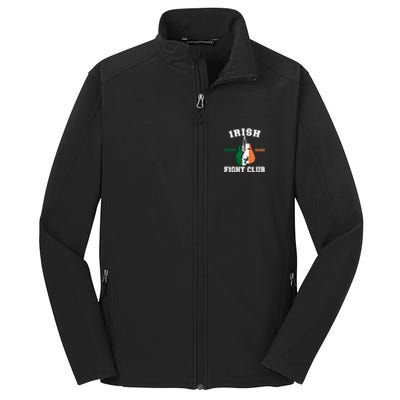 Irish Fight Club Funny Irish Boxing Gift Core Soft Shell Jacket