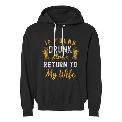 If Found Drunk Return To Wife Couples Garment-Dyed Fleece Hoodie