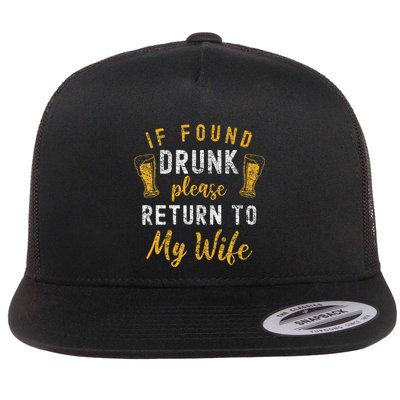 If Found Drunk Return To Wife Couples Flatbill Hat