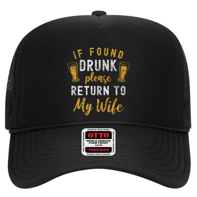 If Found Drunk Return To Wife Couples Trucker Hat
