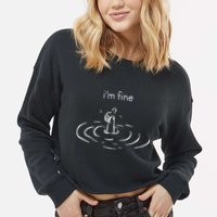 IM Fine Drowning Meme Funny Design Cropped Pullover Crew