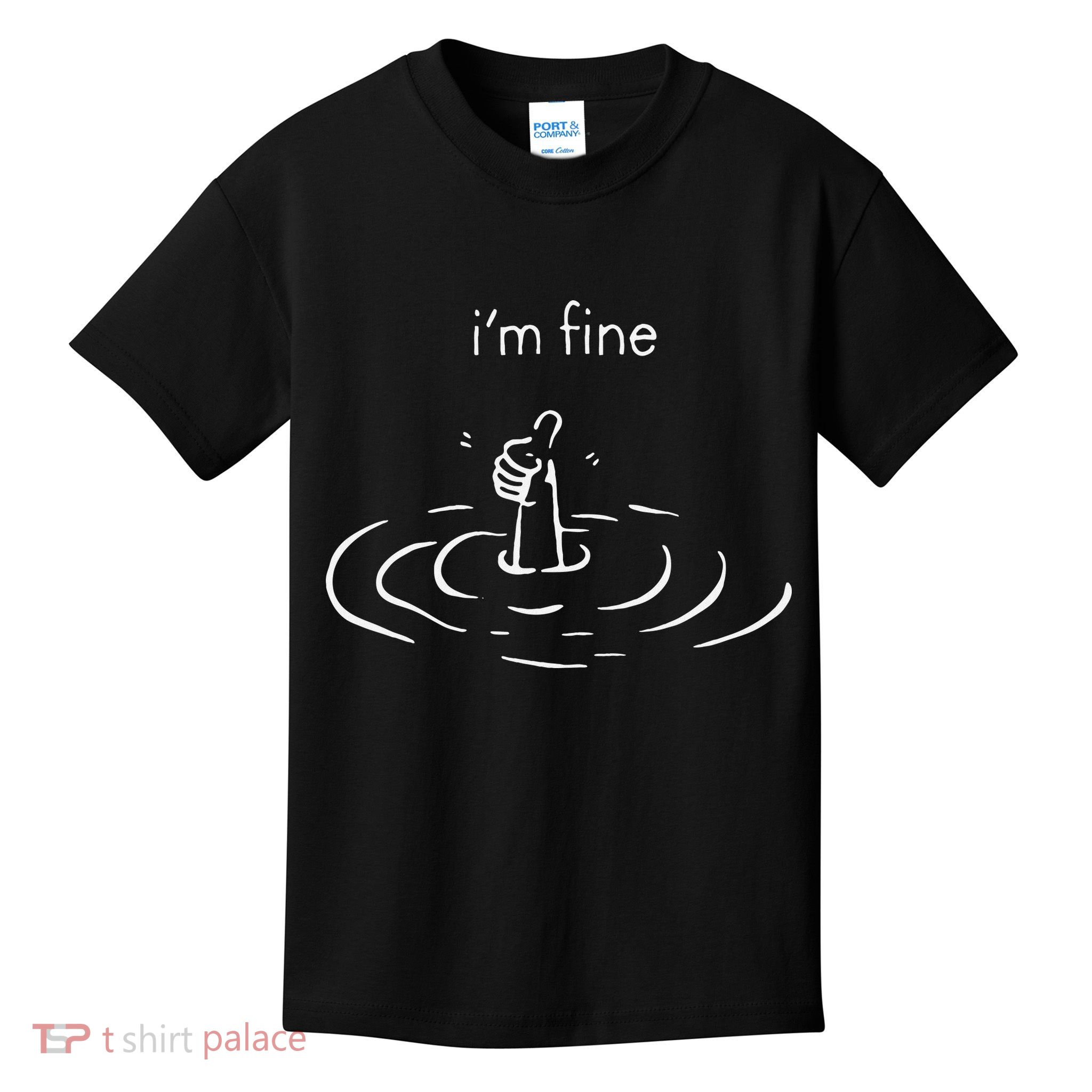 IM Fine Drowning Meme Funny Design Kids T-Shirt