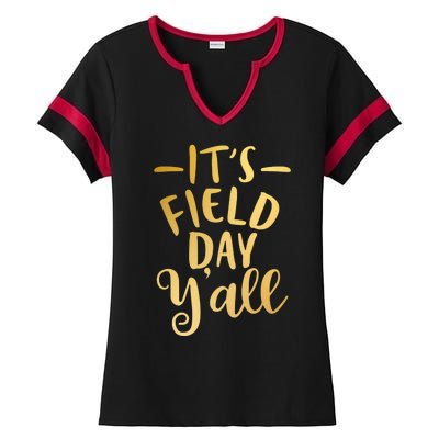 It's Field Day Y'all Ladies Halftime Notch Neck Tee