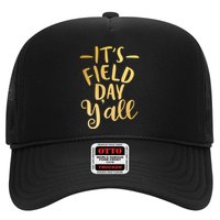 It's Field Day Y'all Hat