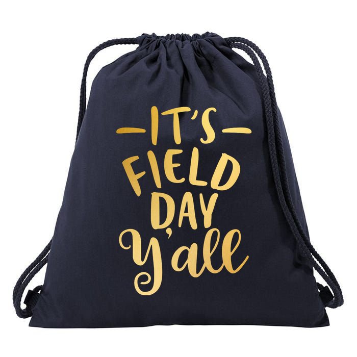 It's Field Day Y'all Drawstring Bag