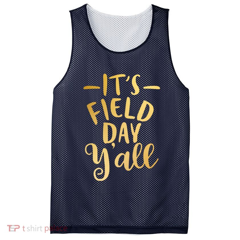 It's Field Day Y'all Mesh Reversible Basketball Jersey Tank