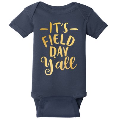 It's Field Day Y'all Baby Bodysuit