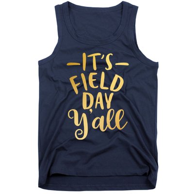 It's Field Day Y'all Tank Top