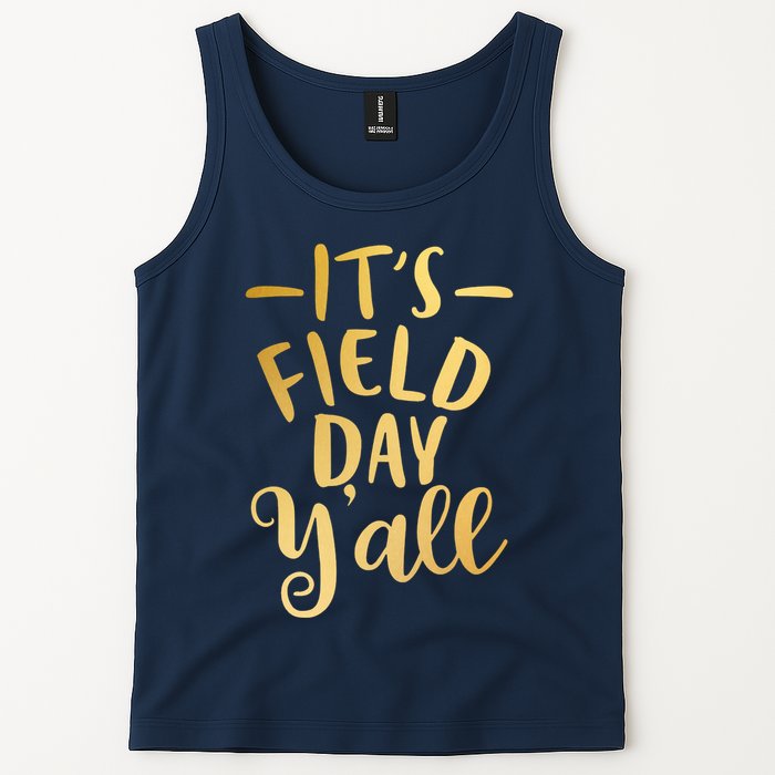 It's Field Day Y'all Tank Top