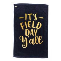 It's Field Day Y'all Golf Towel