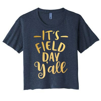 It's Field Day Y'all Women's Crop Top Tee