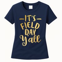 It's Field Day Y'all Womens T-Shirt