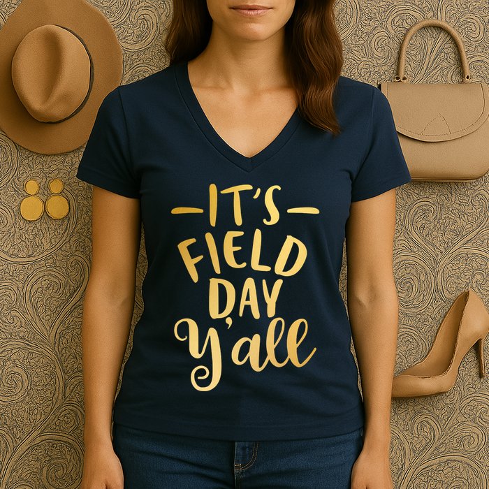 It's Field Day Y'all Women's V-Neck T-Shirt