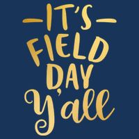 It's Field Day Y'all Women's V-Neck T-Shirt