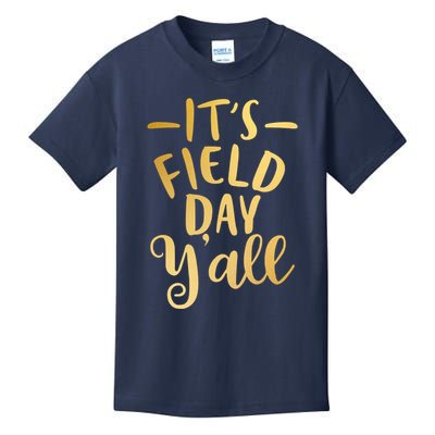 It's Field Day Y'all Kids T-Shirt