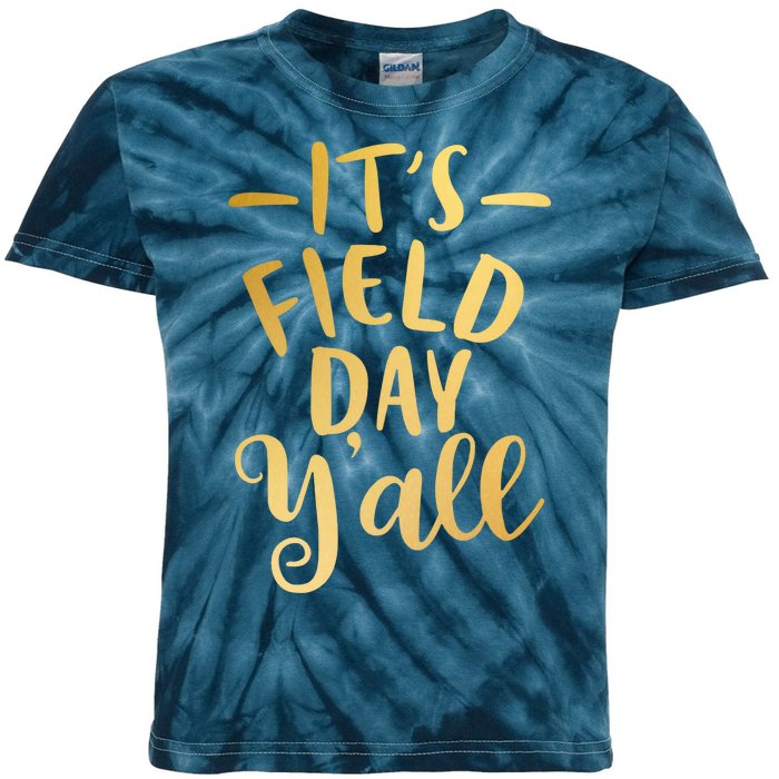 It's Field Day Y'all Kids Tie-Dye T-Shirt