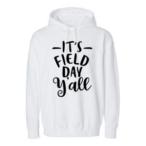 It's Field Day Y'all Garment-Dyed Fleece Hoodie