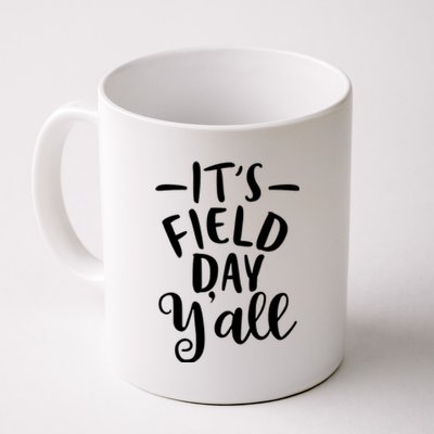 It's Field Day Y'all Coffee Mug