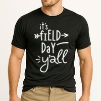 It's Field Day Y'all Class Performance Shirt